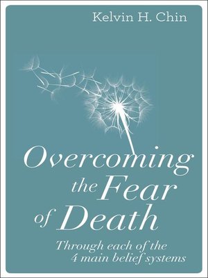 cover image of Overcoming the Fear of Death